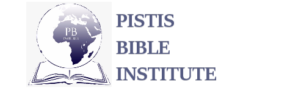 PISTIS BIBLE INSTITUTE